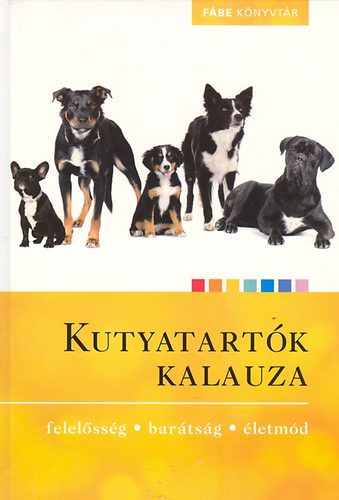 Kutyatartók kalauza - 