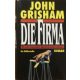Die Firma - John Grisham