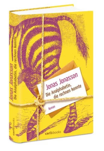 Die Analphabetin, die rechnen konnte - Jonas Jonasson
