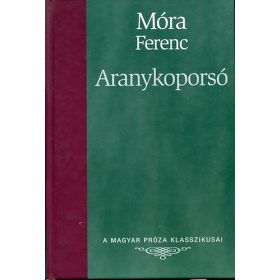 Aranykoporsó - Móra Ferenc