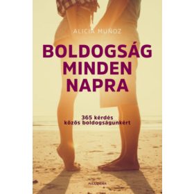 Alicia Munoz: Boldogság minden napra