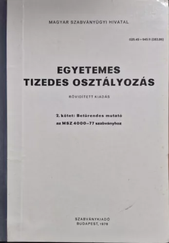 Egyetemes tizedes osztályozás II. (Rövidített kiadás) - Magyar Szabványügyi Hivatal