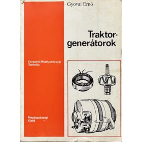 Traktorgenerátorok - Gyovai Ernő