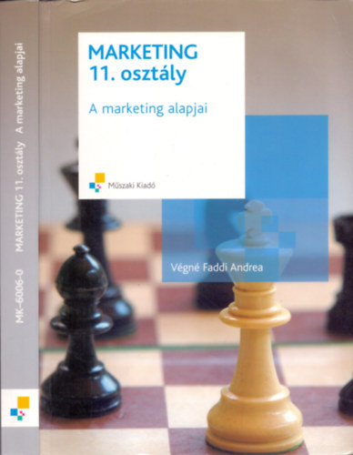 Marketing 11. osztály (A marketing alapjai) - Végné Faddi Andrea