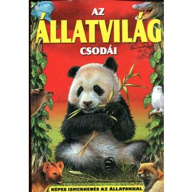   Az állatvilág csodái (Képes ismerkedés az állatokkal) - Dönsz Judit