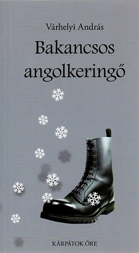 Bakancsos angolkeringő - Várhelyi András