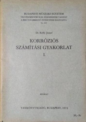 Korróziós számítási gyakorlat I. - Réffy József