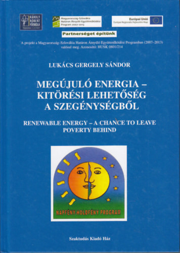 Megújuló Energia - Kitörési Lehetőség A Szegénységből - Lukács Gergely Sándor