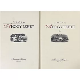 Ahogy lehet I-II. - Szabó Pál