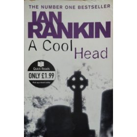 A Cool Head - Ian Rankin