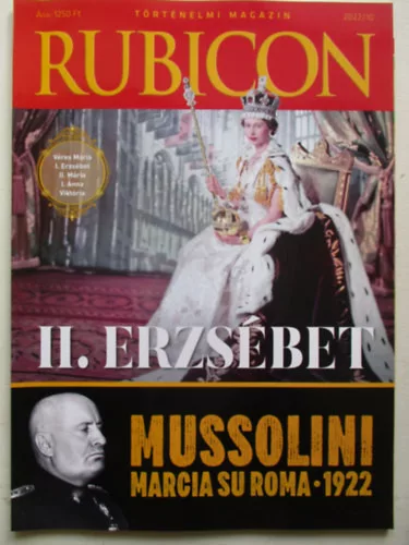 Rubicon történelmi magazin 2022/10. szám - 