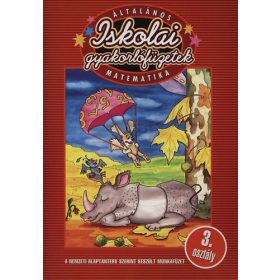   Általános iskolai gyakorlófüzetek - Matematika 3. osztály - Letenyei Lajosné (Összeáll.)