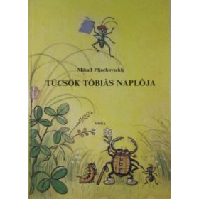 Tücsök tóbiás és naplója - 