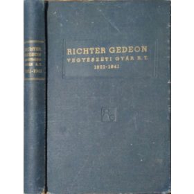 Richter Gedeon Vegyészeti Gyár R.T. 1901-1941 - 