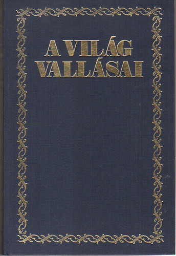 A világ vallásai (Reprint) - Szimonidesz Lajos