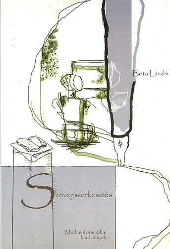 Szövegszerkesztés - Bóta László