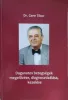 Daganatos betegségek megelőzése, diagnosztizálása, kezelése - Gere Tibor