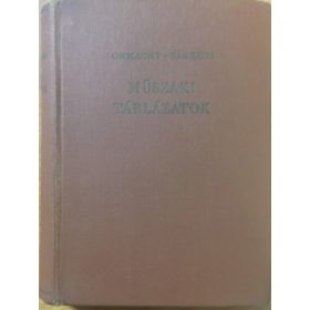   Műszaki táblázatok - Összeállította Ohmacht Róbert; és Sárközi Zoltán