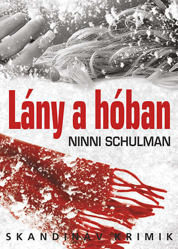 Lány a hóban - Ninni Schulman