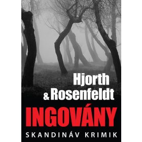 Ingovány - Hans Rosenfeldt, Michael Hjorth