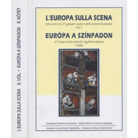   Európa a színpadon / L'Europa sulla scena I-II. - Dante Marianacci - Joseph Farrell (ed.)