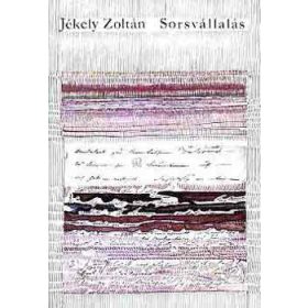 Sorsvállalás - Jékely Zoltán