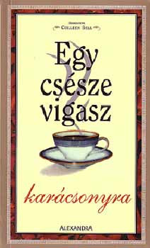 Egy csésze vigasz Karácsonyra - 