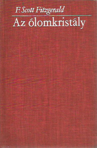 Az ólomkristály - Francis Scott Fitzgerald