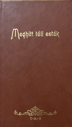 Meghitt téli esték - Tóth Könyvkereskedés