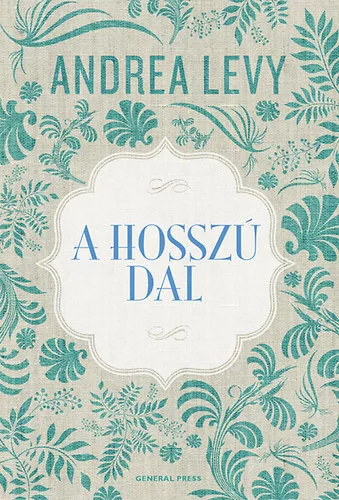 A hosszú dal - Andrea Levy