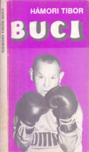 Buci - Hámori Tibor