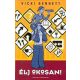 Élj okosan! - Vicki Bennett