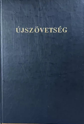 Biblia- Istennek az Újszövetségben adott kijelentése - 
