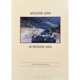 Missziók 2009 - In Mission 2009 - Kovács Attila (szerk.)