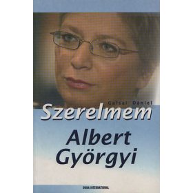 Szerelmem Albert Györgyi - Galsai Dániel