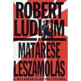 A Matarese leszámolás - Robert Ludlum