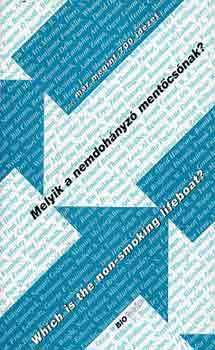 Melyik a nemdohányzó mentőcsónak? - Zalotay Melinda