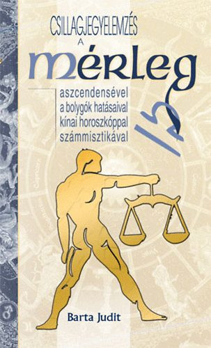 Mérleg - Barta Judit