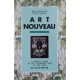 Art Nouveau - A Buyer's Guide to the Decorative Arts of the 1900s - Malcolm Haslam