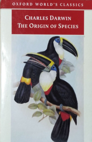 The Origin of Species (Oxford World's Classics) - Charles Darwin