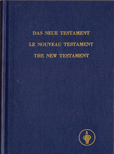 Das Neue Testament - Le Noveau Testament - The New Testament - 