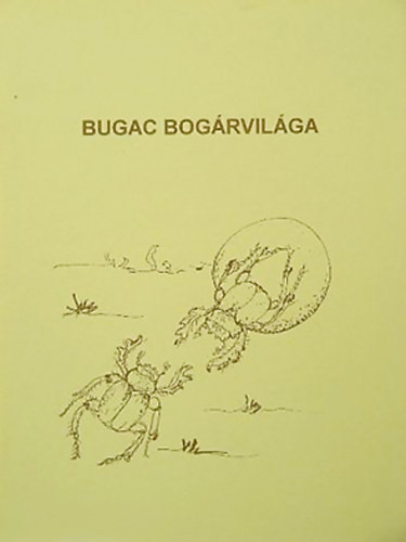 Bugac bogárvilága - Csehó Gábor
