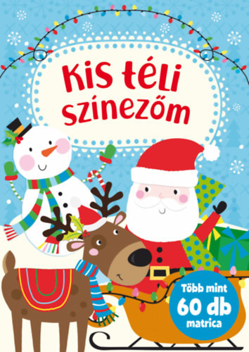 Kis téli színezőm - Nagy Mária (szerk.)