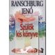 Szülők kis könyve - Dr. Ranschburg Jenő