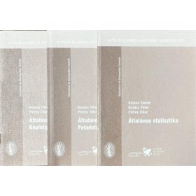   Általános statisztika - Általános statisztika Feladatgyűjtemény - Általános statisztika Képletgyűjtemény - Katona Tamás - Kovács Péter - Petres Tibor