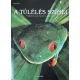 A túlélés színei (mimikri az állatvilágban) - Marco Ferrari