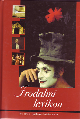 Irodalmi lexikon (Szabó) - Szabó Zsolt (Szerk.)