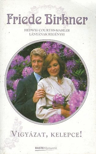 Vigyázat, kelepce! - Friede Birkner