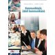 Kommunikáció, üzleti kommunikáció - Katona Mária - Szabó Csaba