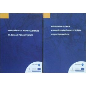   Módszertani irányok a pedagógusképzés fejlesztésében a Nyugat-Dunántúlon + Tanulmányok a pedagógusképzés 21. századi fejlesztéséhez - Kispálné Horváth Mária (szerk.)